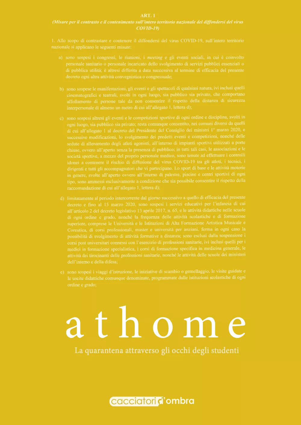 At Home di Cacciatori D’Ombra, 2021, Youcanprint