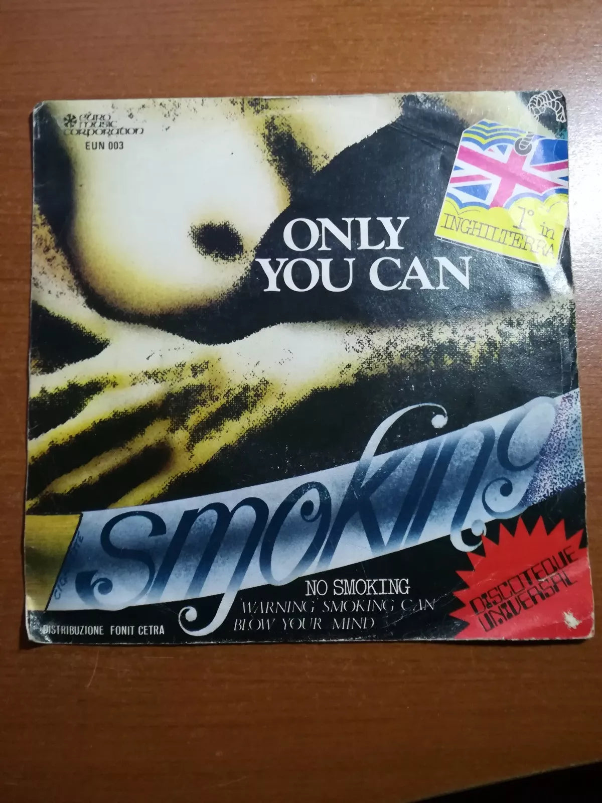 Only you can - Smokin - 1975 - 45 giri - M