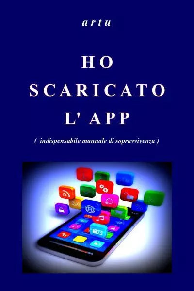 Ho scaricato l app di Artu