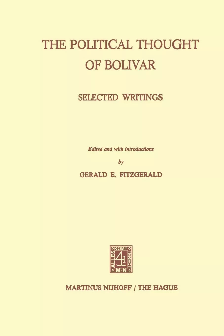 The Political Thought of Bolivar
