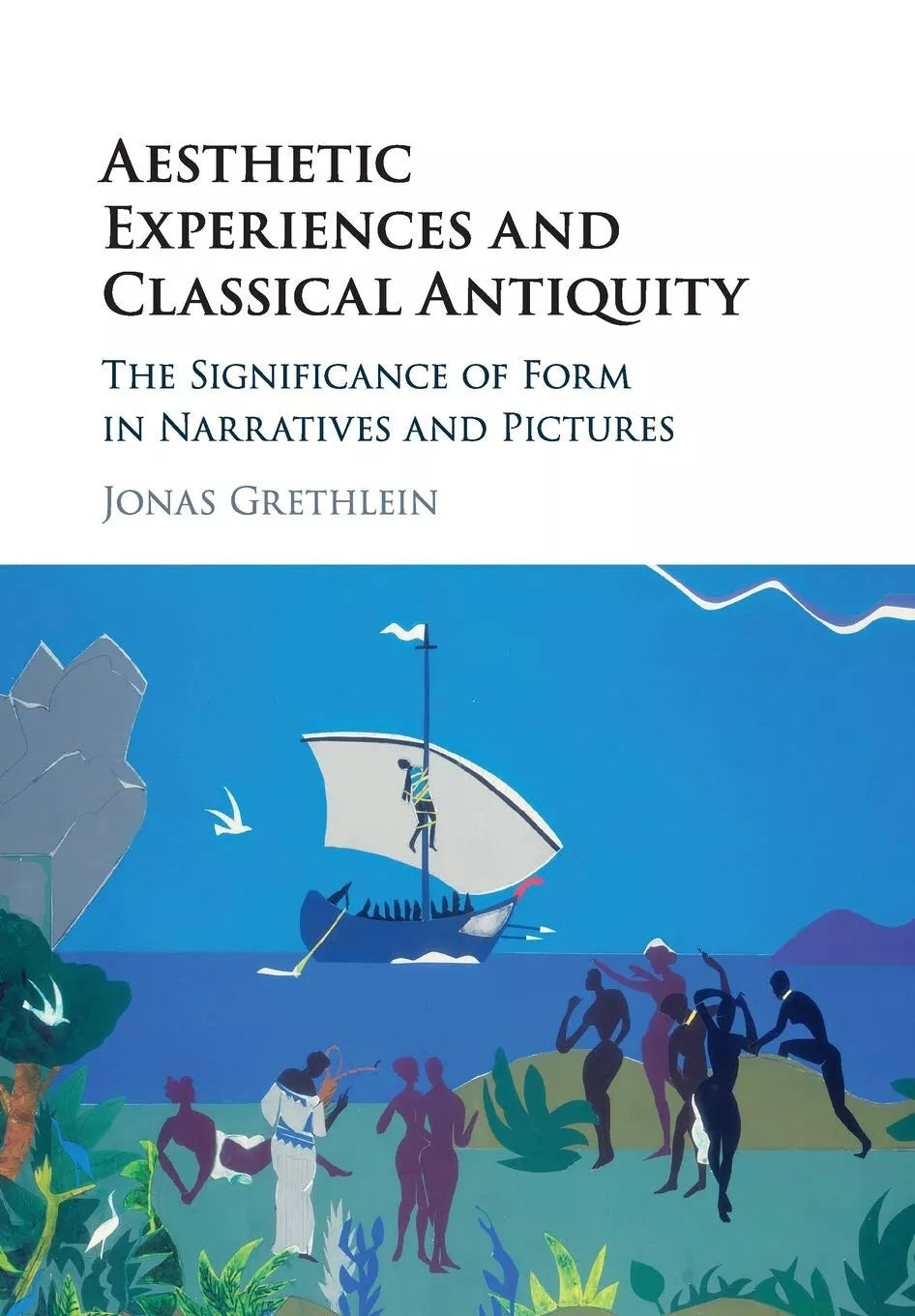 Aesthetic Experiences And Classical Antiquity