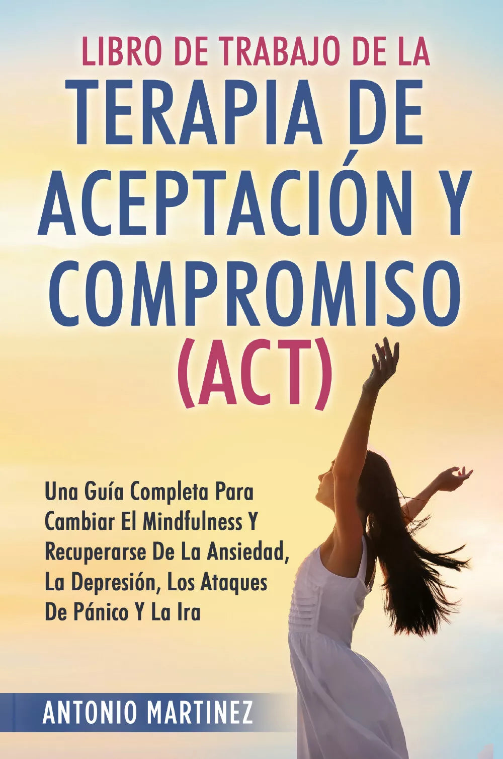 Libro de Trabajo de la terapia de aceptaciun y compromiso