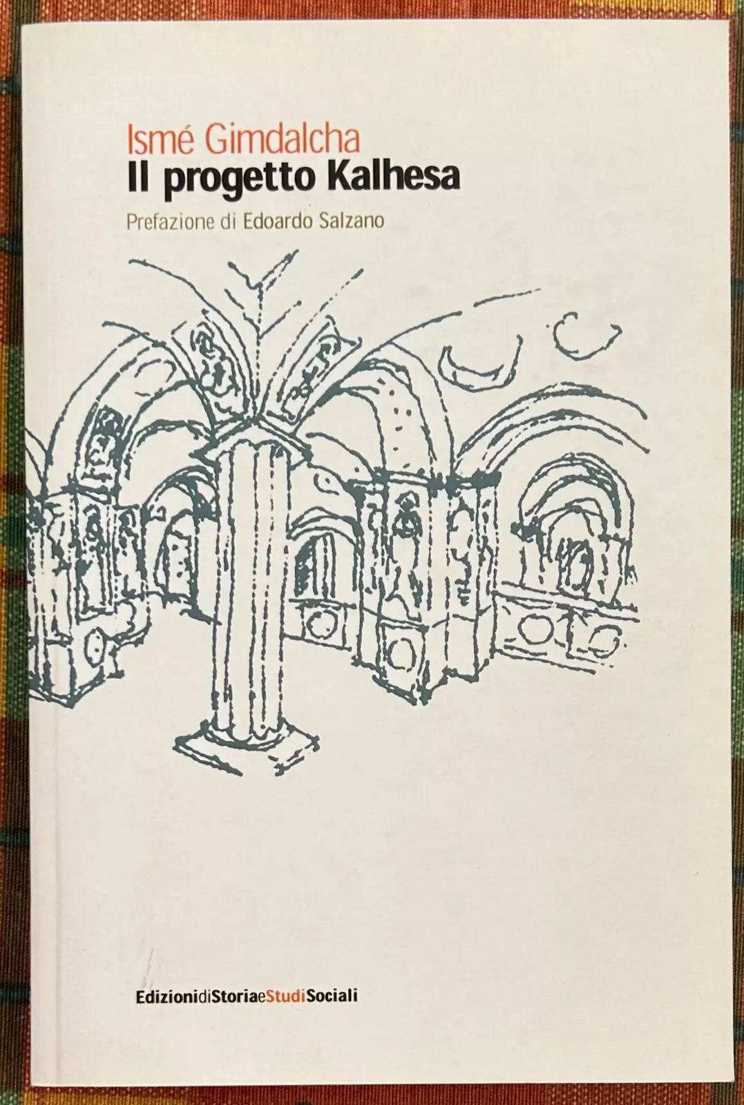 Il progetto Kalhesa di Ism Gimdalcha