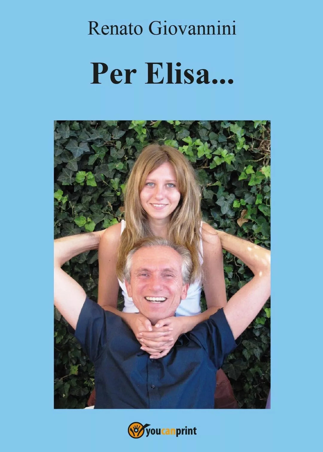 Per Elisa di Renato Giovannini, 2016, Youcanprint