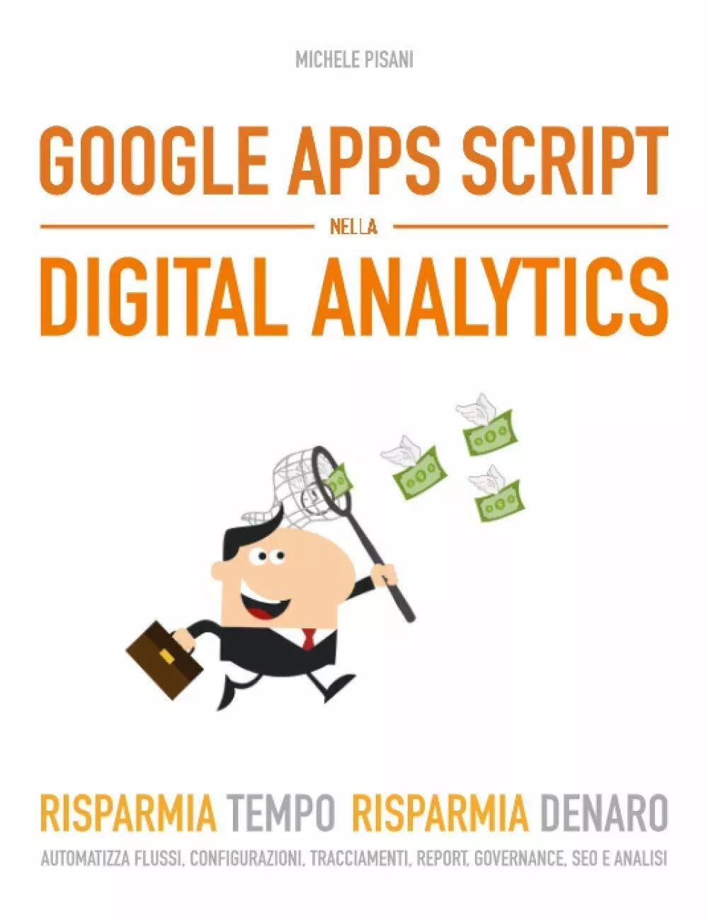 Google Apps Script nella Digital Analytics