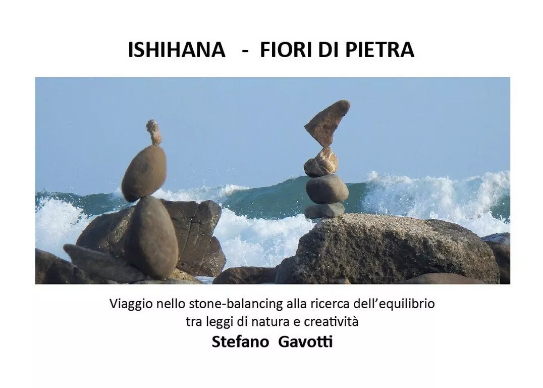 Ishihana - Fiori di pietra di Stefano Gavotti, 2019, Youcanprint