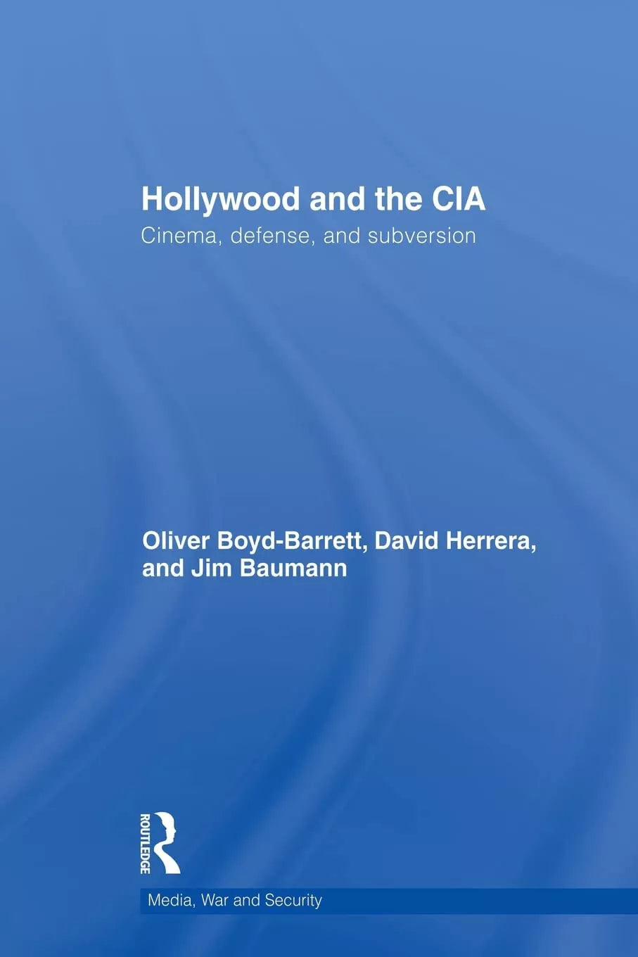 Hollywood and the CIA