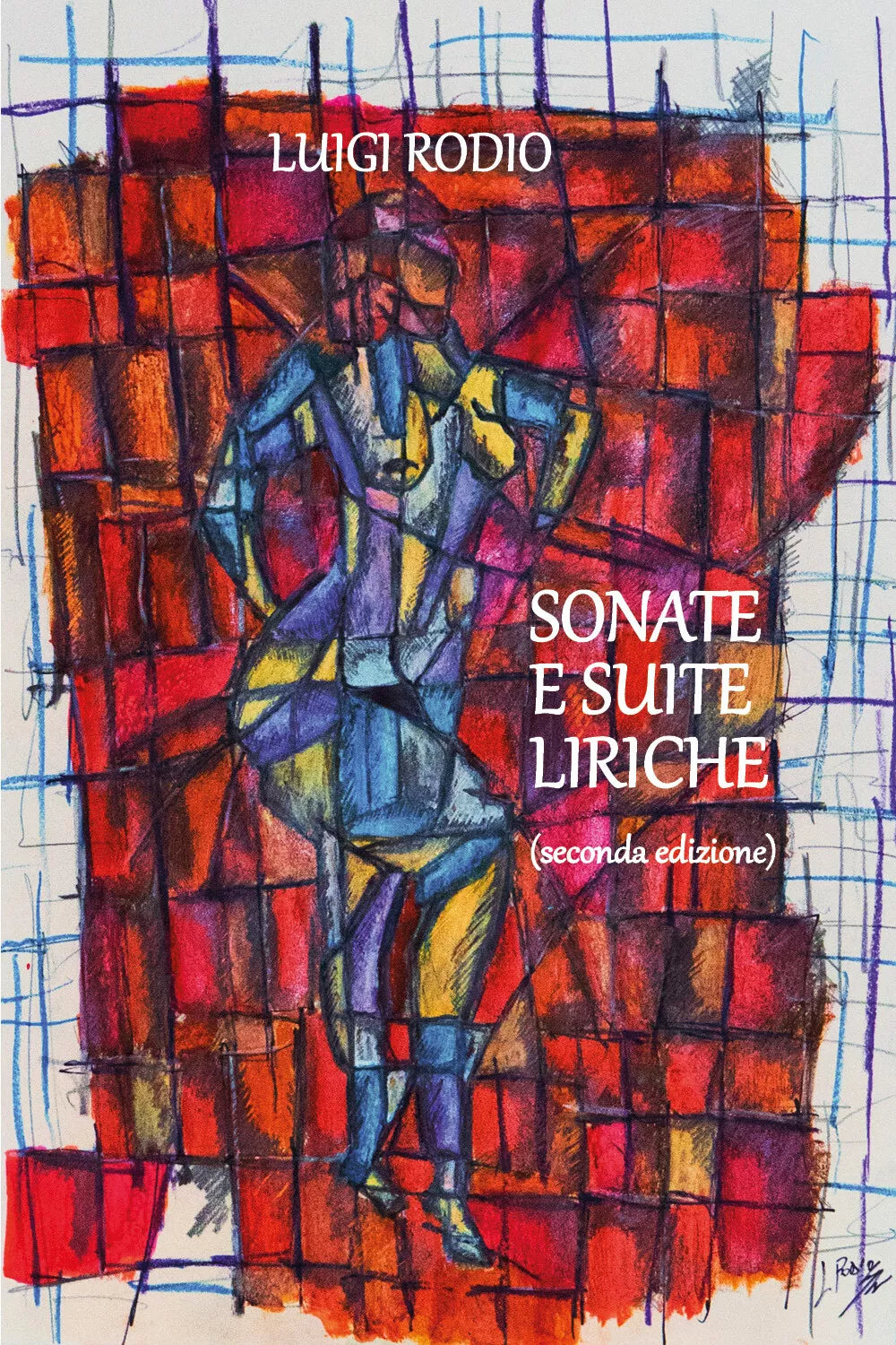 Sonate e suite liriche di Luigi Rodio, 2021, Youcanprint