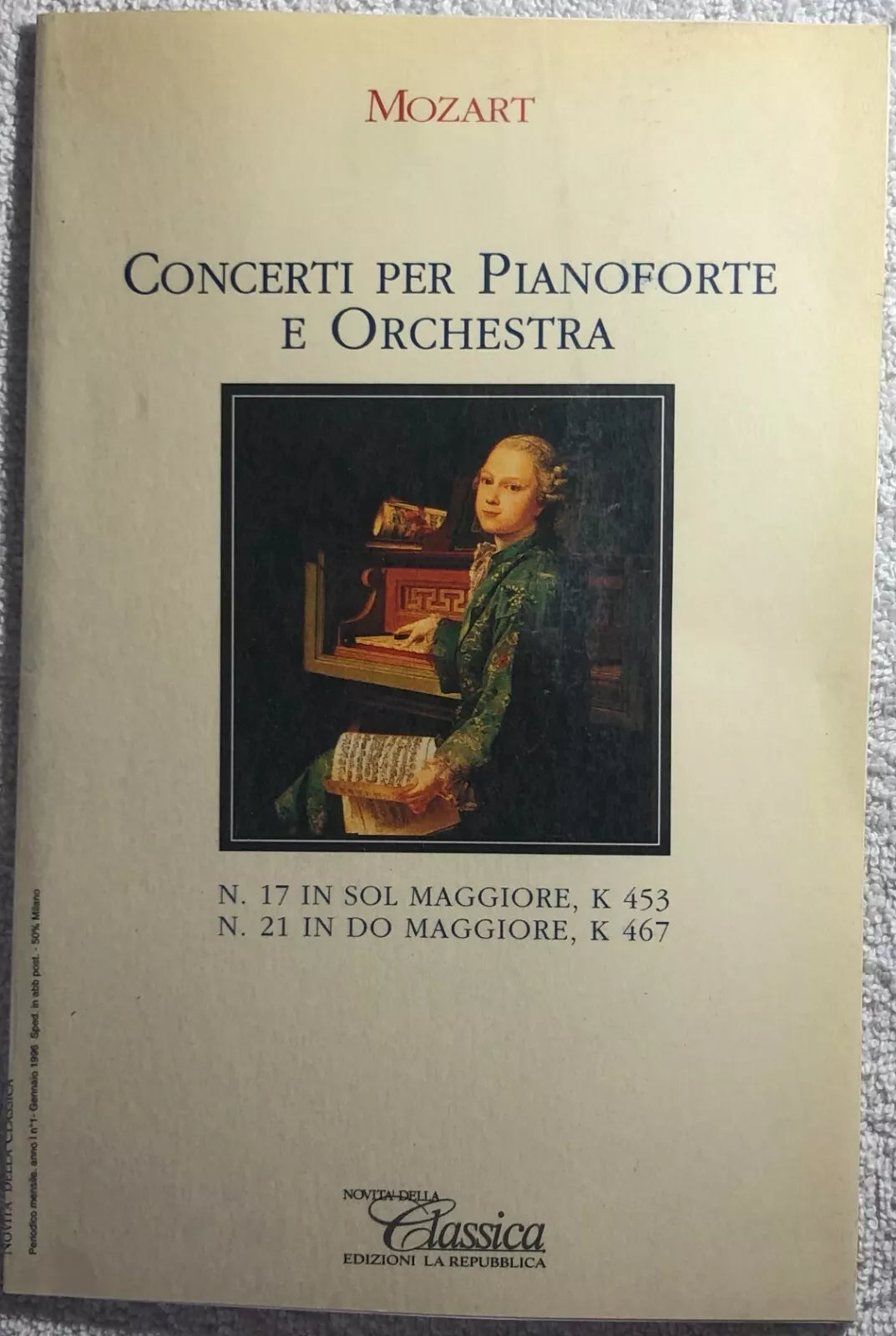 Concerti per pianoforte e orchestra di Mozart, 1996, Edizioni La Repubblica
