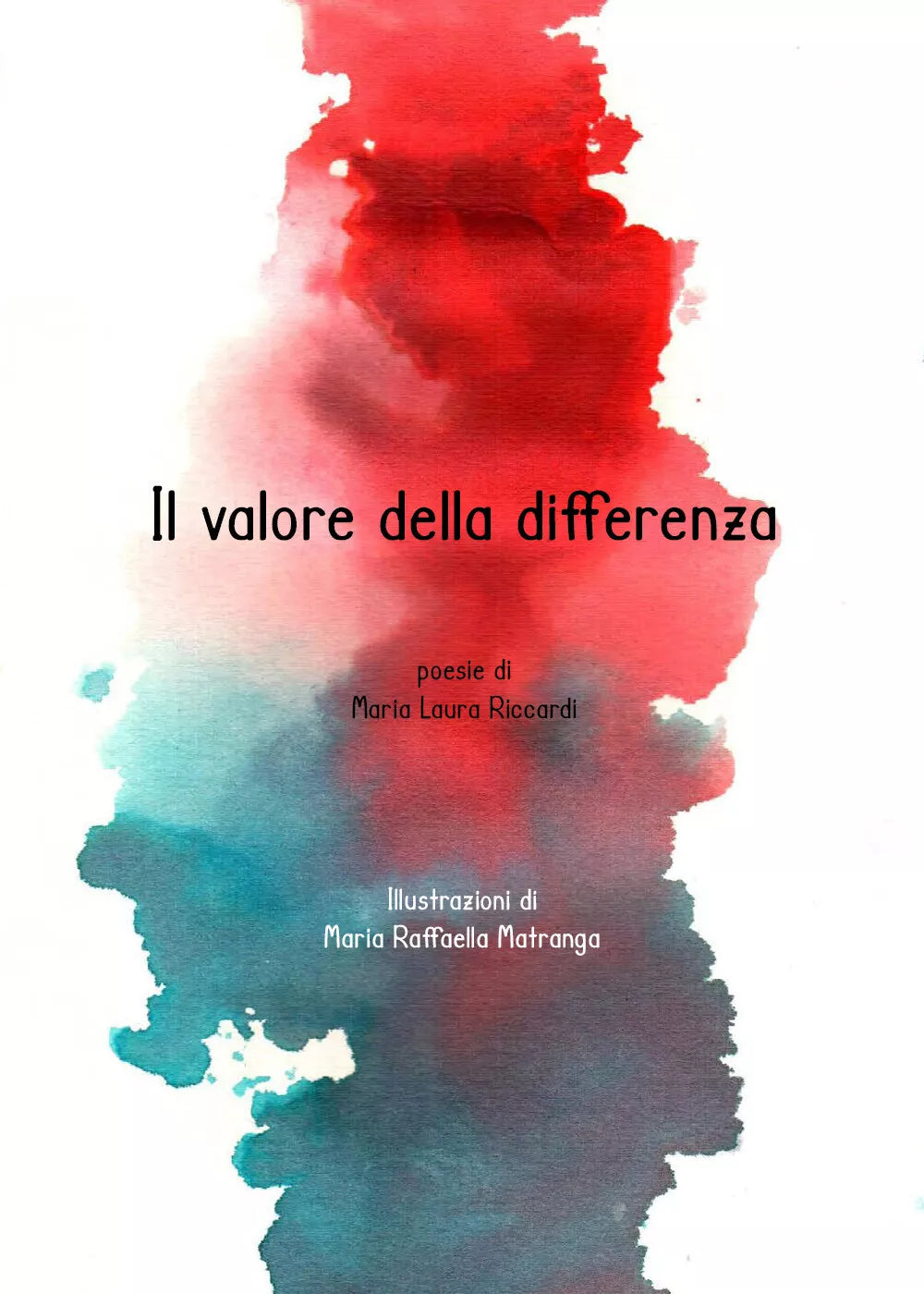 Il valore della differenza di Maria Laura Riccardi, 2020, Youcanprint
