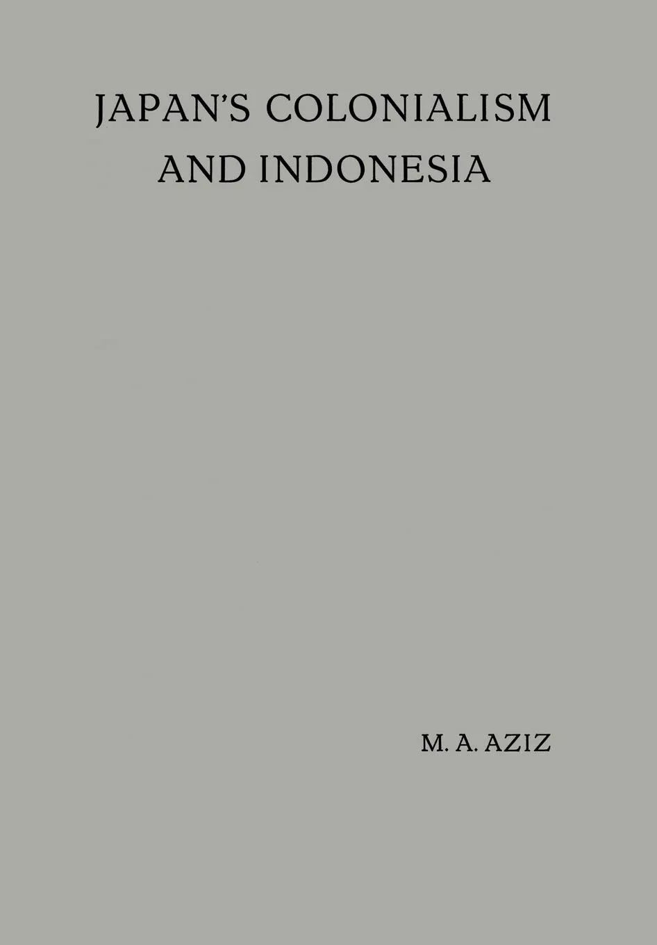 Japan s Colonialism and Indonesia