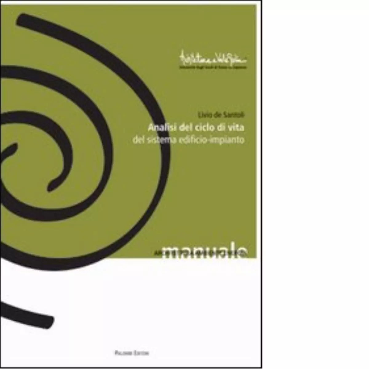 Analisi del ciclo di vita del sistema edificio