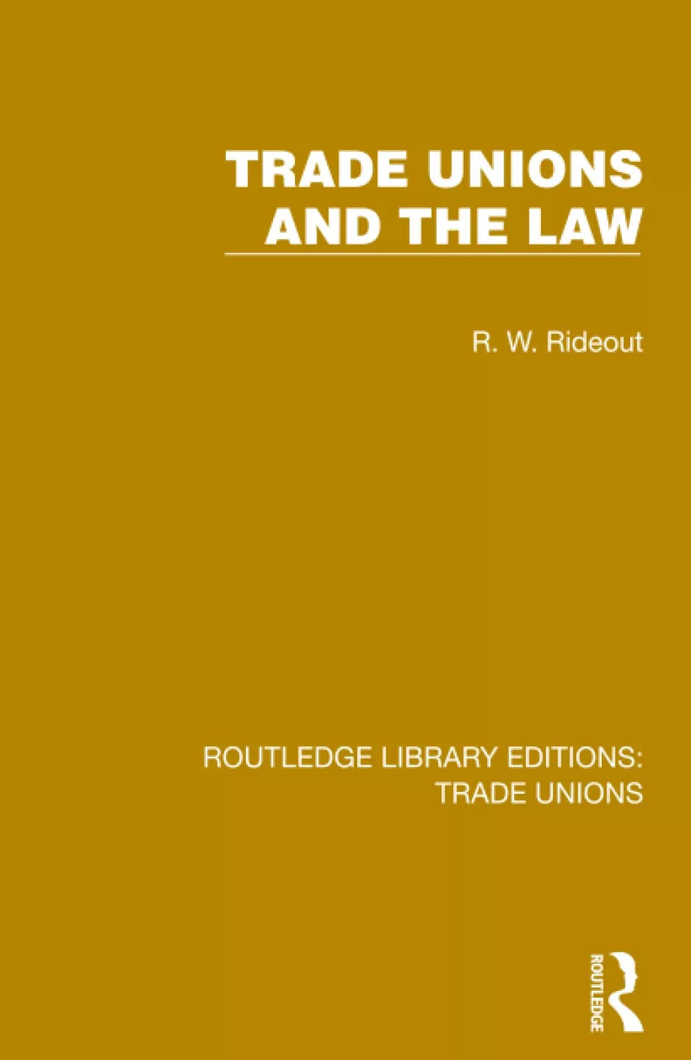 Trade Unions And The Law
