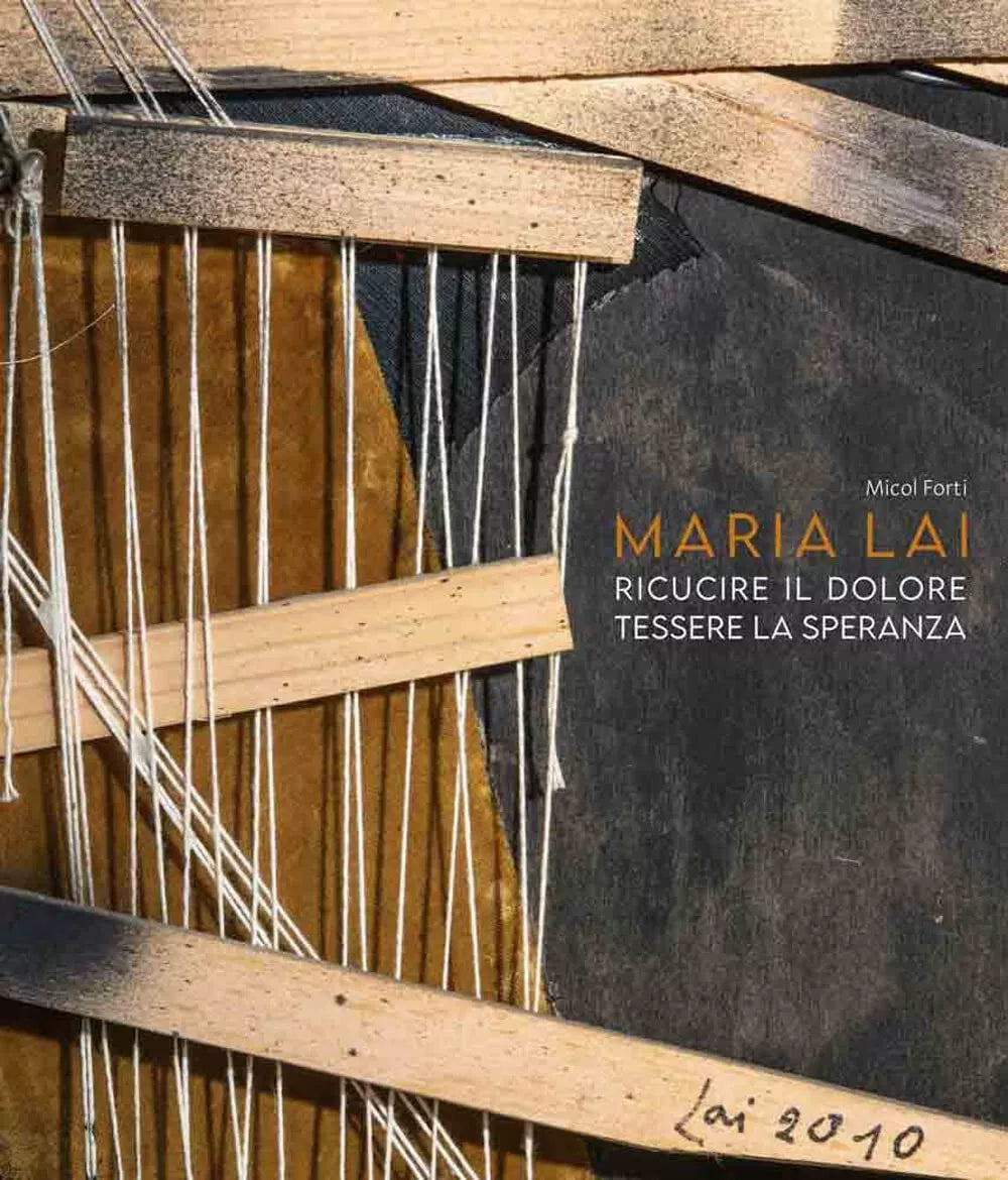 Maria Lai Ricucire il dolore