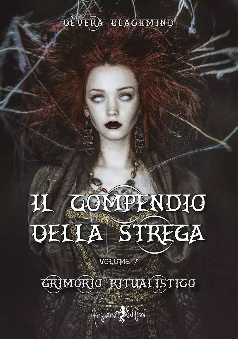 Il compendio della strega Grimorio ritualistico