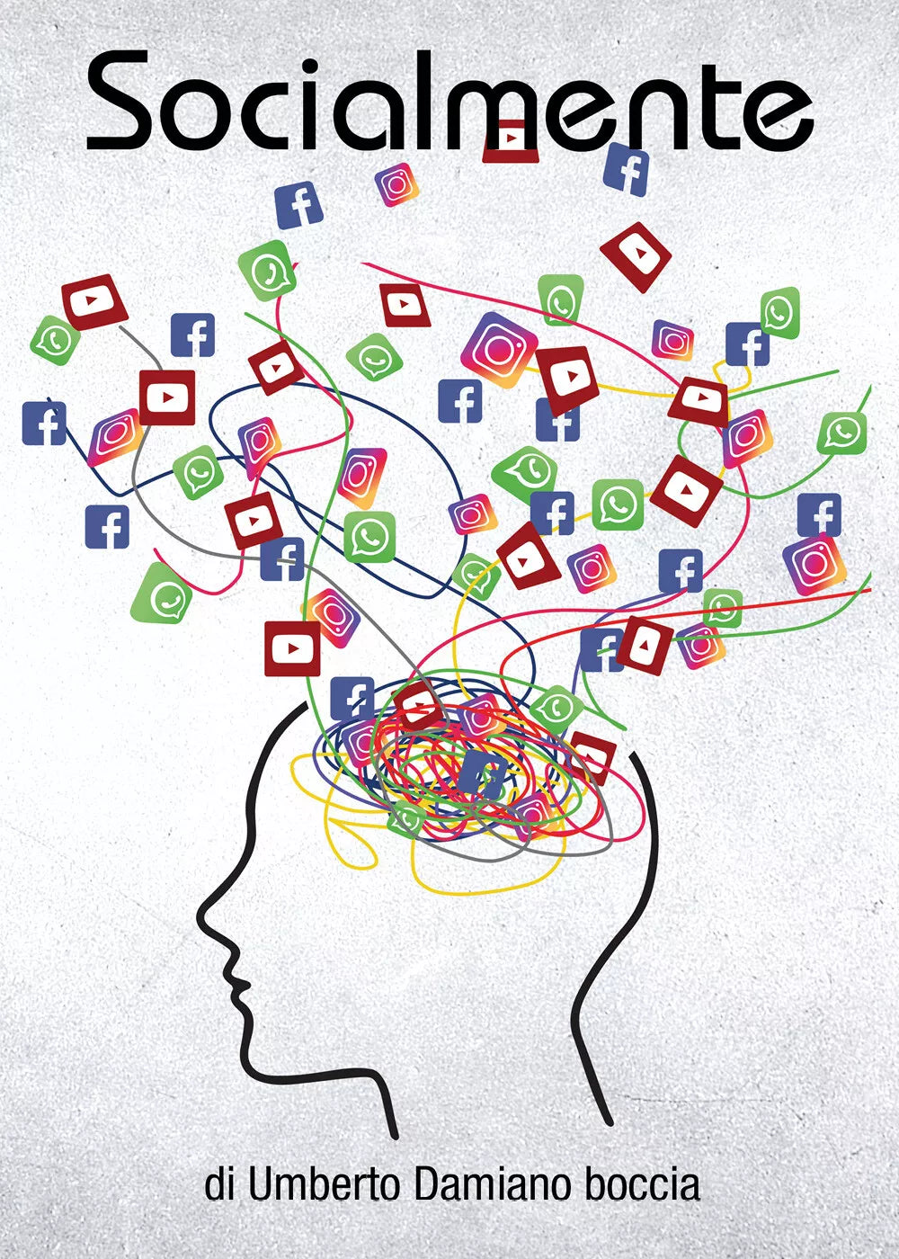 Socialmente di Umberto Damiano Boccia 2021 Youcanprint