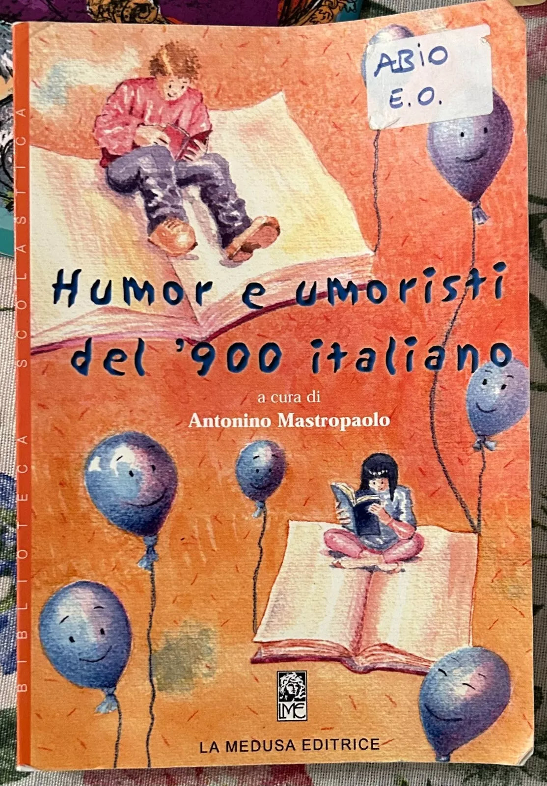 Humor e umoristi del 900 italiano di Antonino Mastropaolo