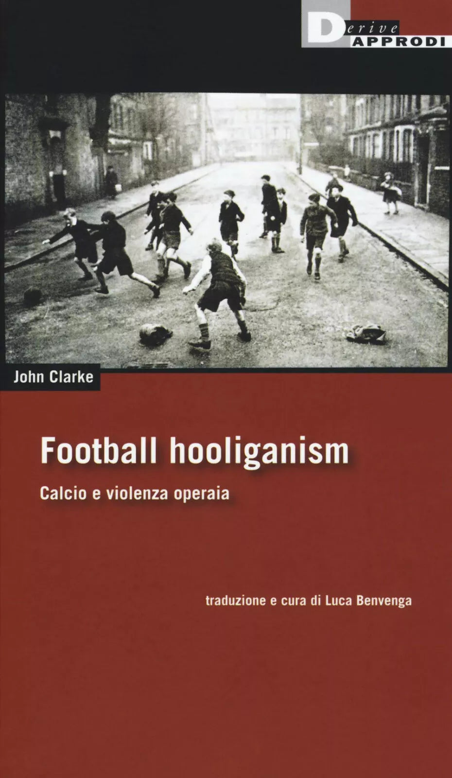 Football holiganism