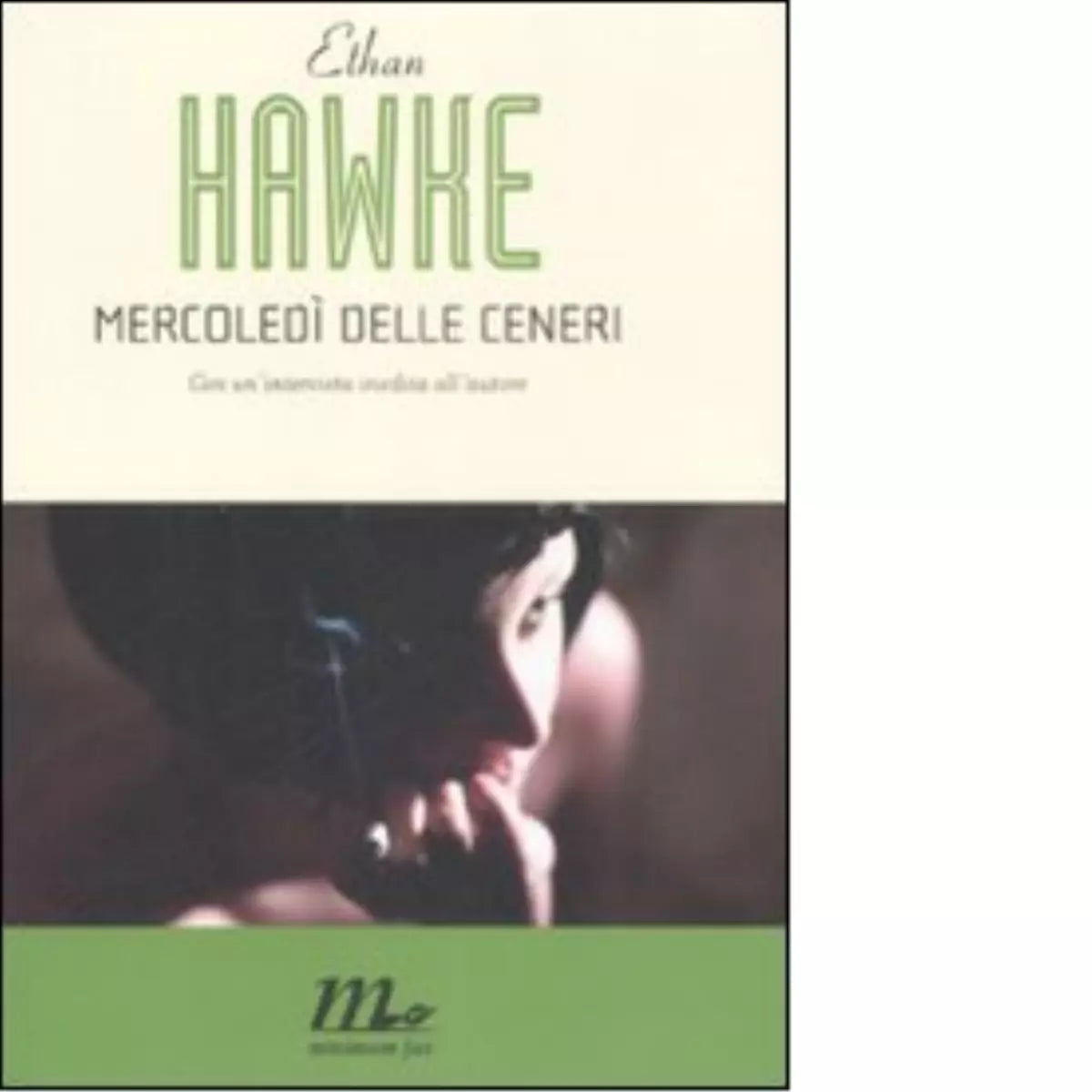 Mercoled delle ceneri di Ethan Hawke