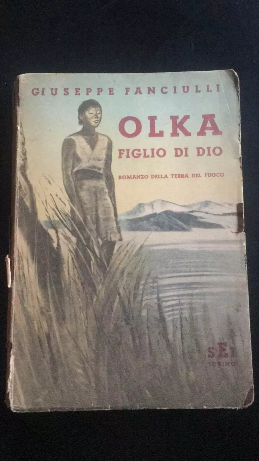 Olka figlio di Dio - Giuseppe Fanciulli, 1945 - P