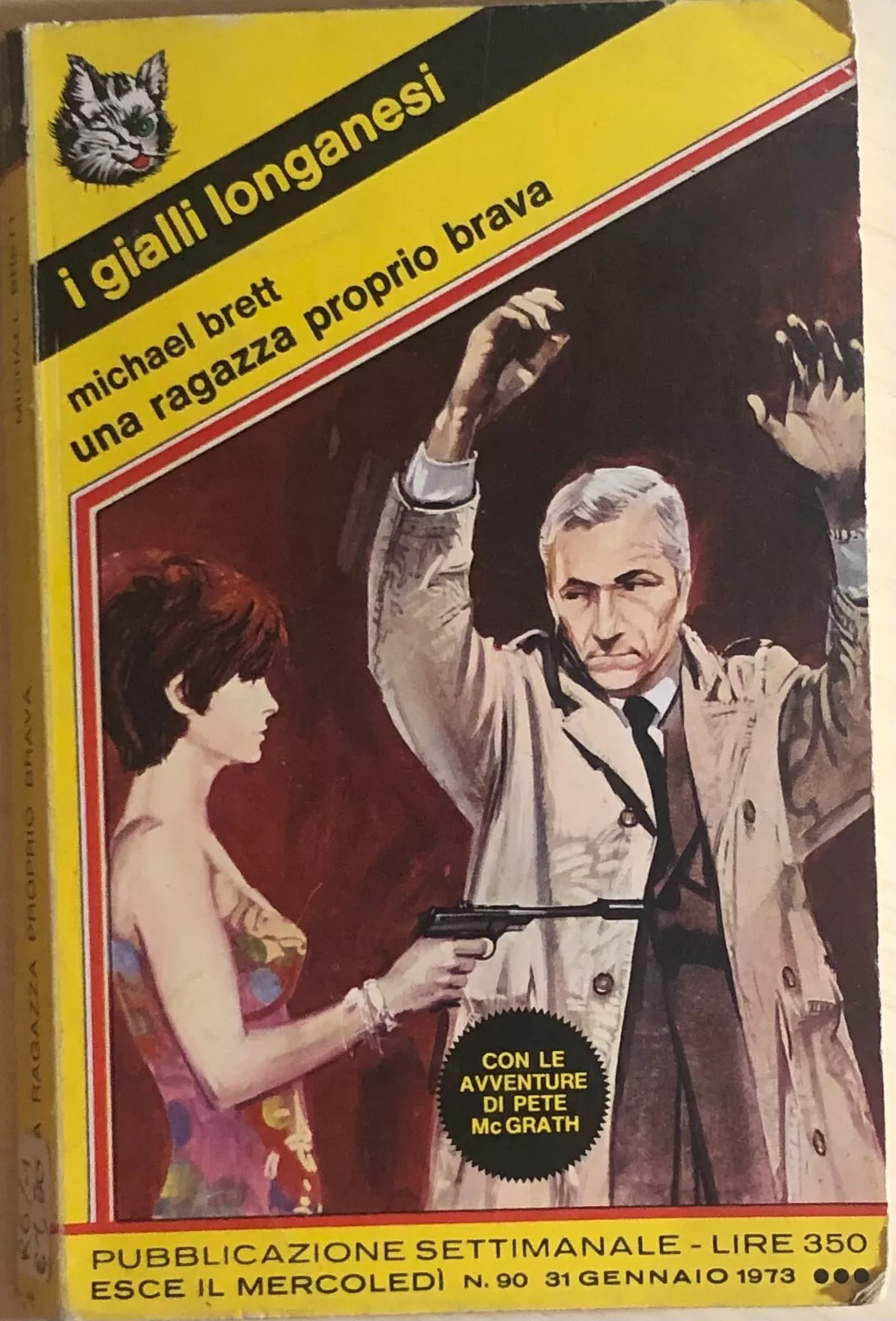 Una ragazza proprio brava di Micheal Brett, 1973, Longanesi E C.