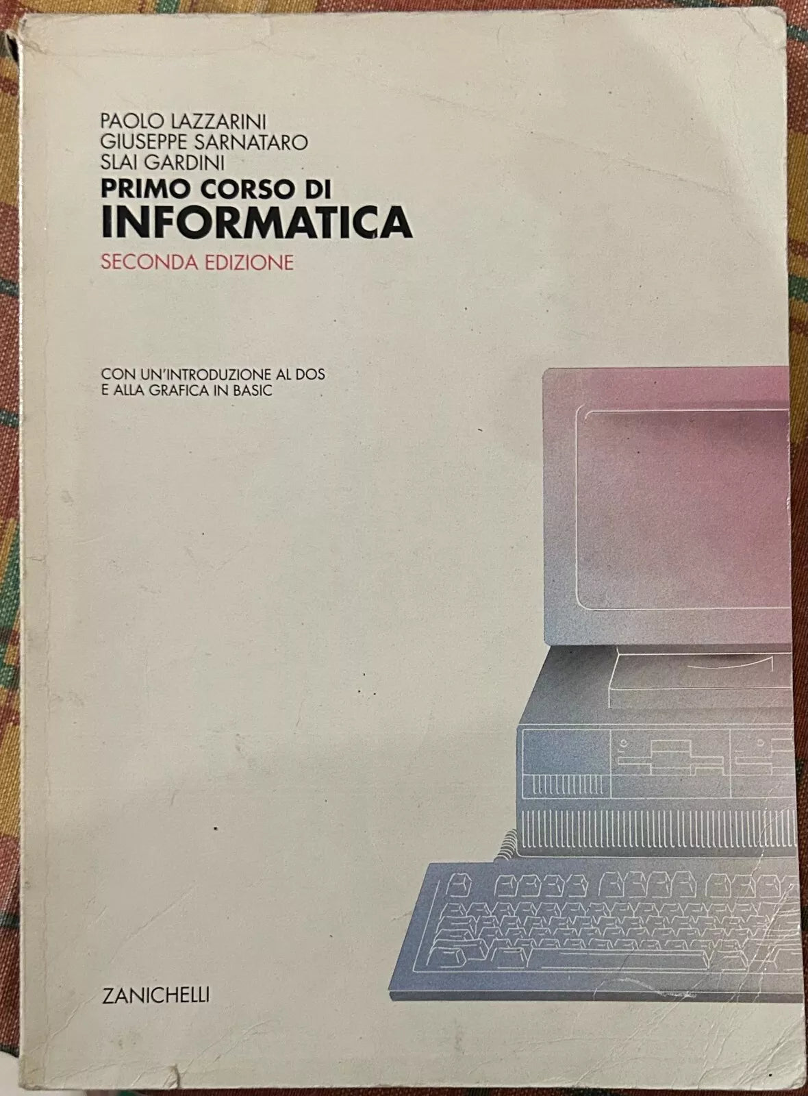 Primo corso di informatica Con un introduzione al DOS e alla grafica in Basic