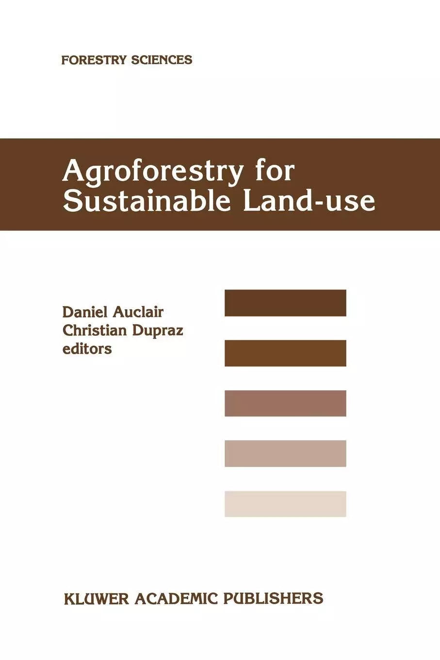 Agroforestry for Sustainable Land