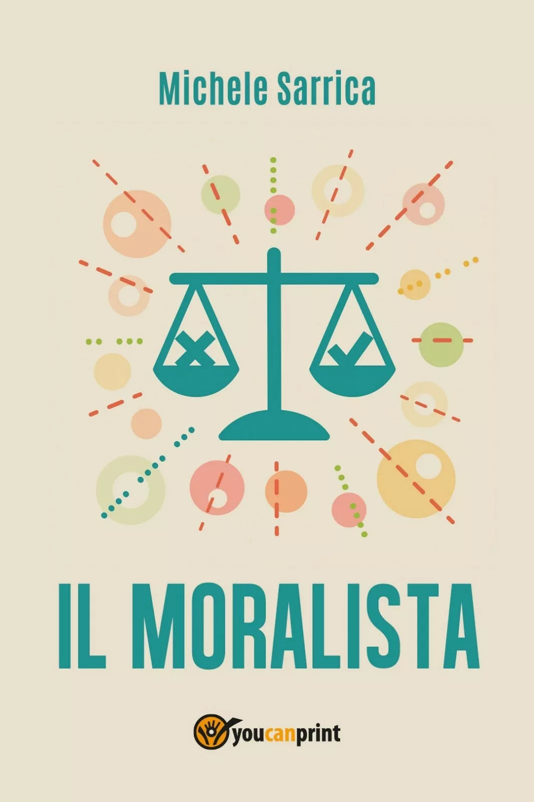 Il moralista di Michele Sarrica, 2017, Youcanprint