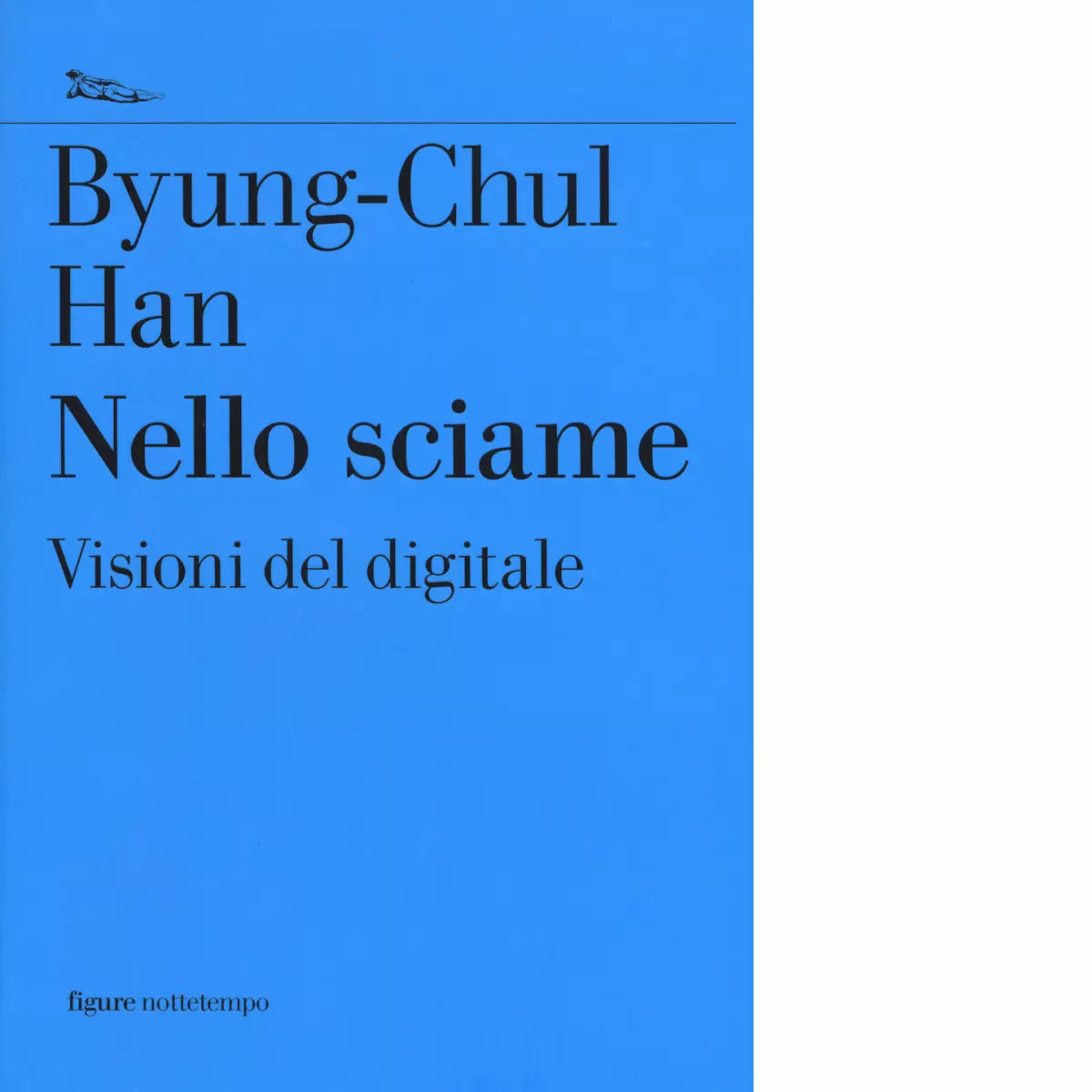 Nello sciame di Byung