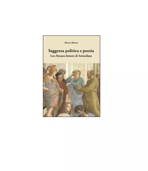 Saggezza politica e poesia - Marco Menon, 2016, Youcanprint