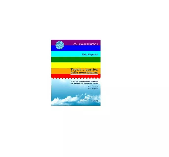 Teoria e pratica della nonviolenza - Aldo Capitini, 2018, Youcanprint