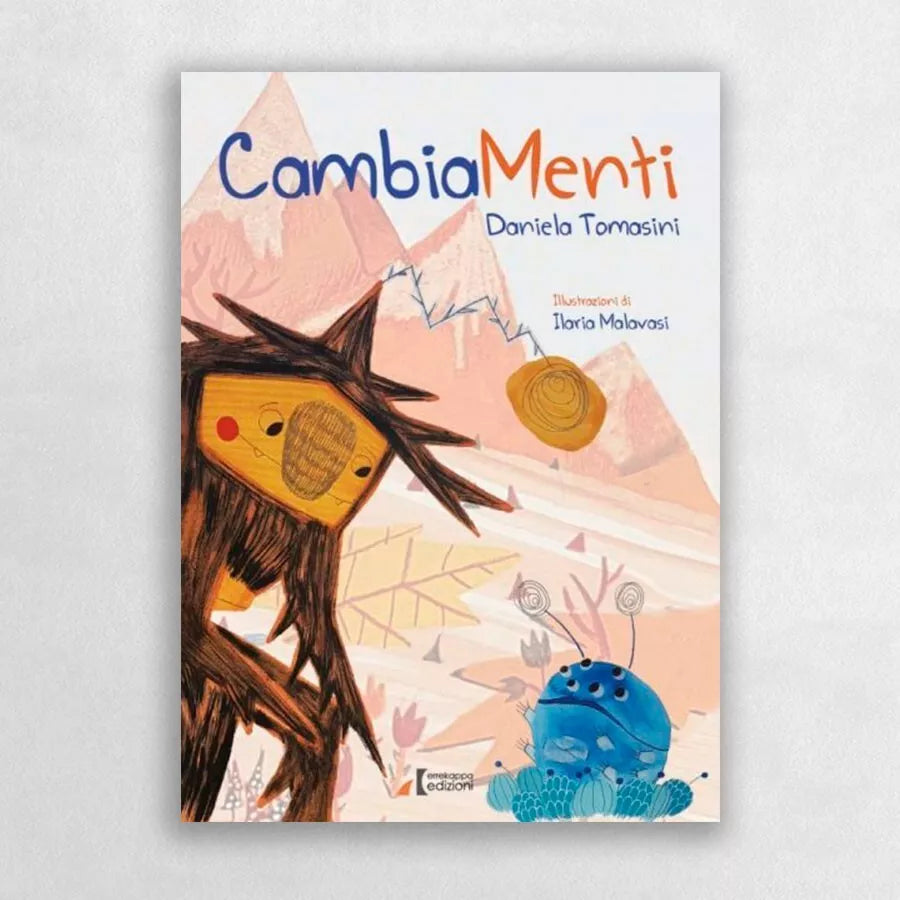 CambiaMenti Ediz a colori di Daniela Tomasini