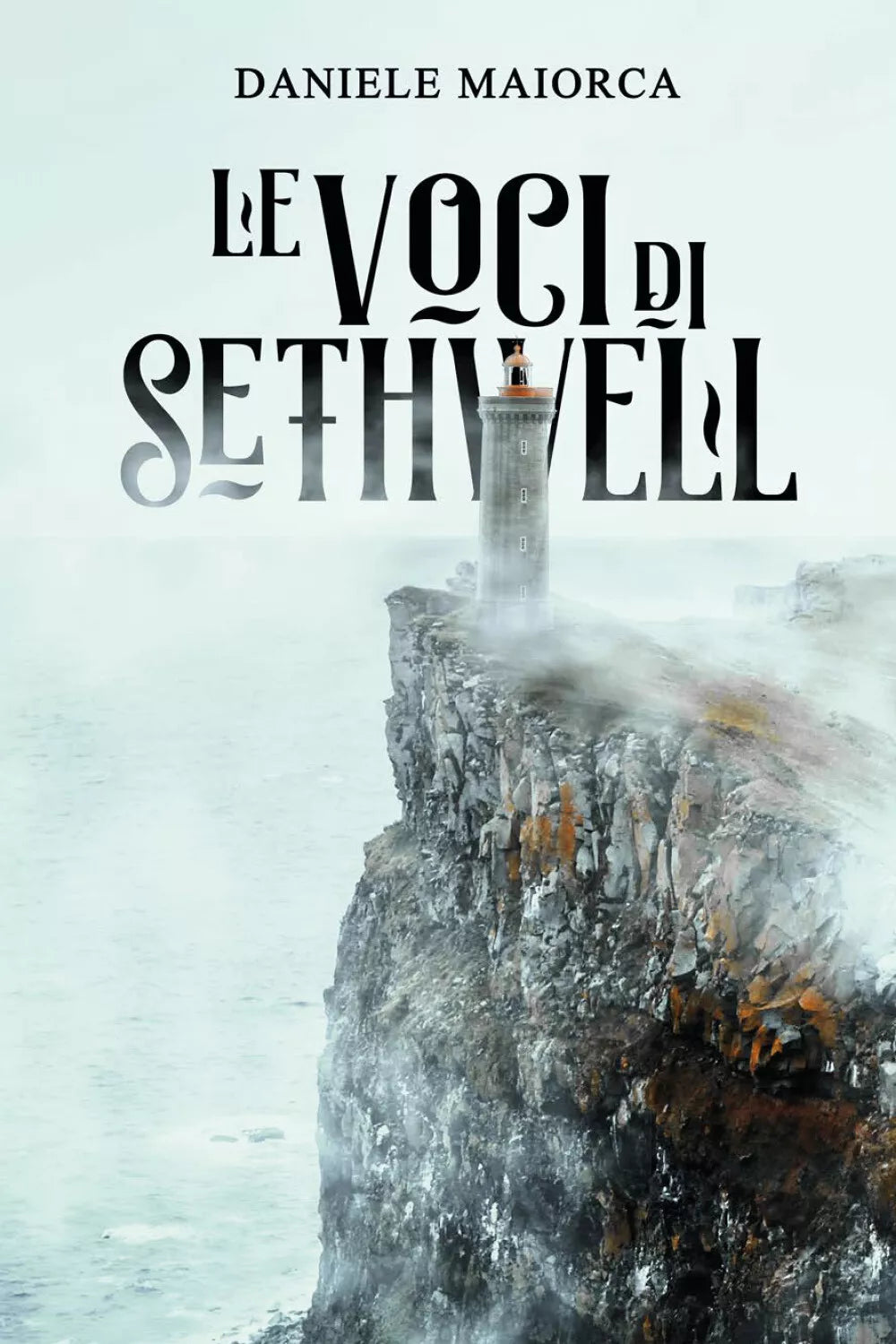 Le voci di Sethwell di Daniele Maiorca, 2021, Youcanprint