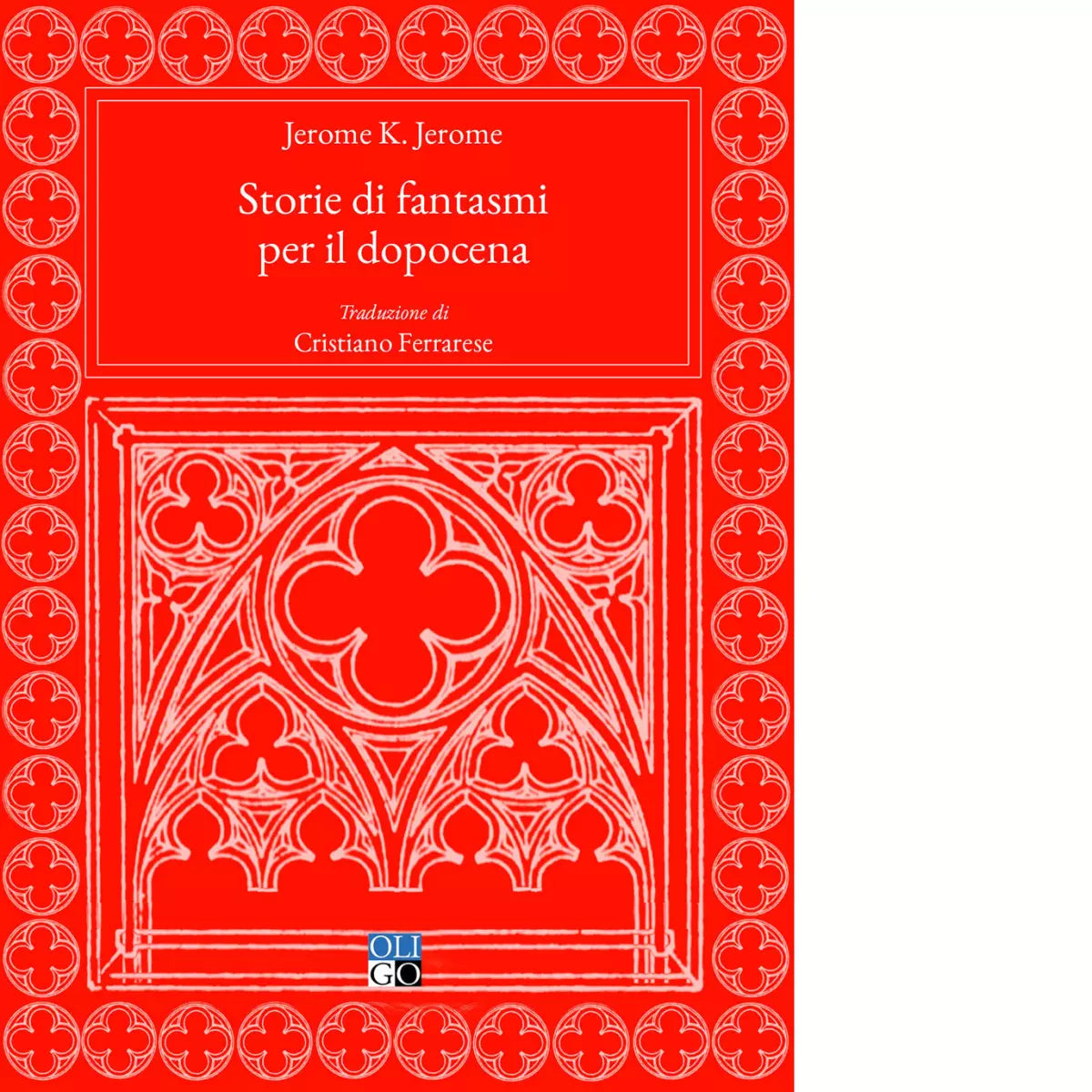 Storie di fantasmi per il dopocena di Jerome K Jerome