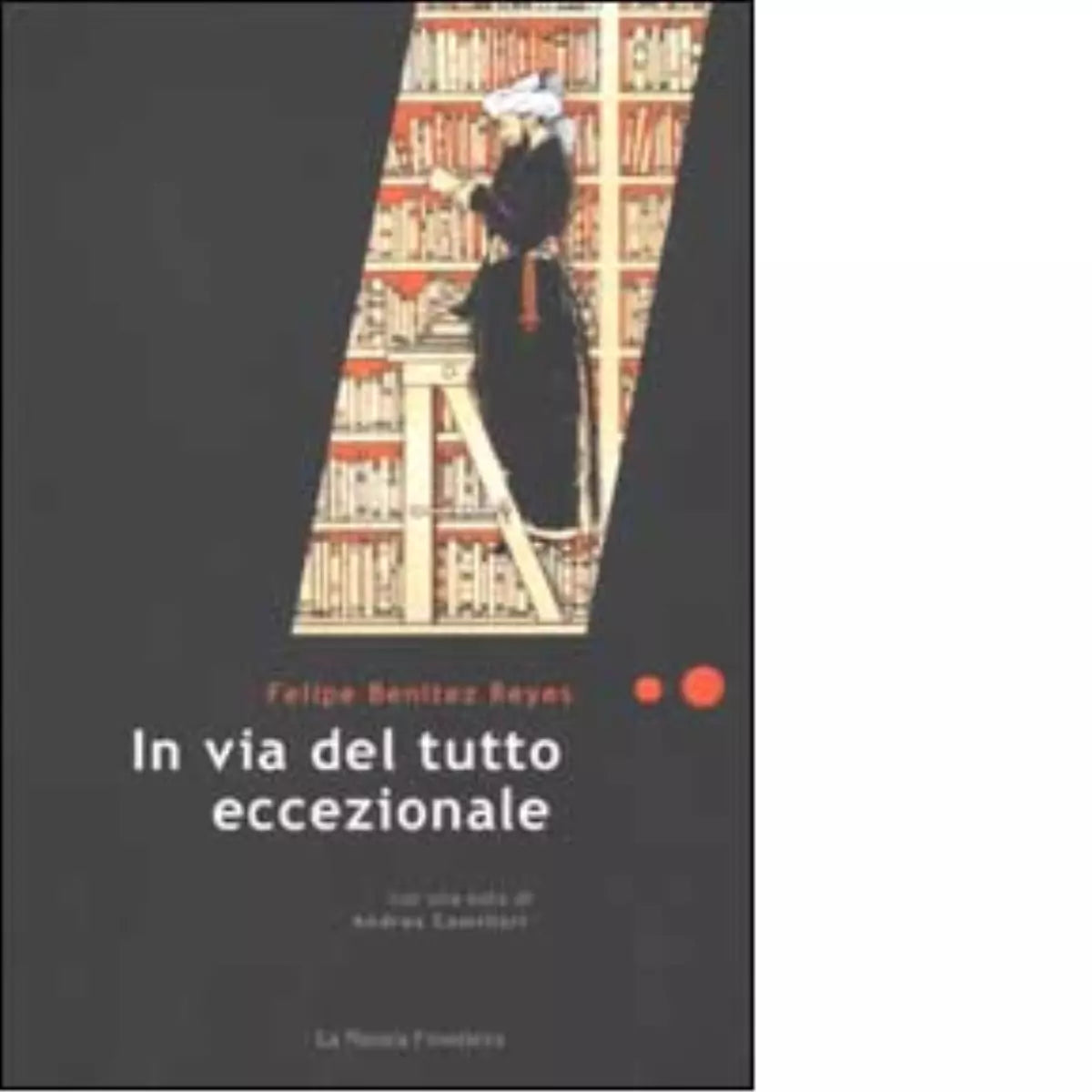 In via del tutto eccezionale di Felipe Ben tez Reyes