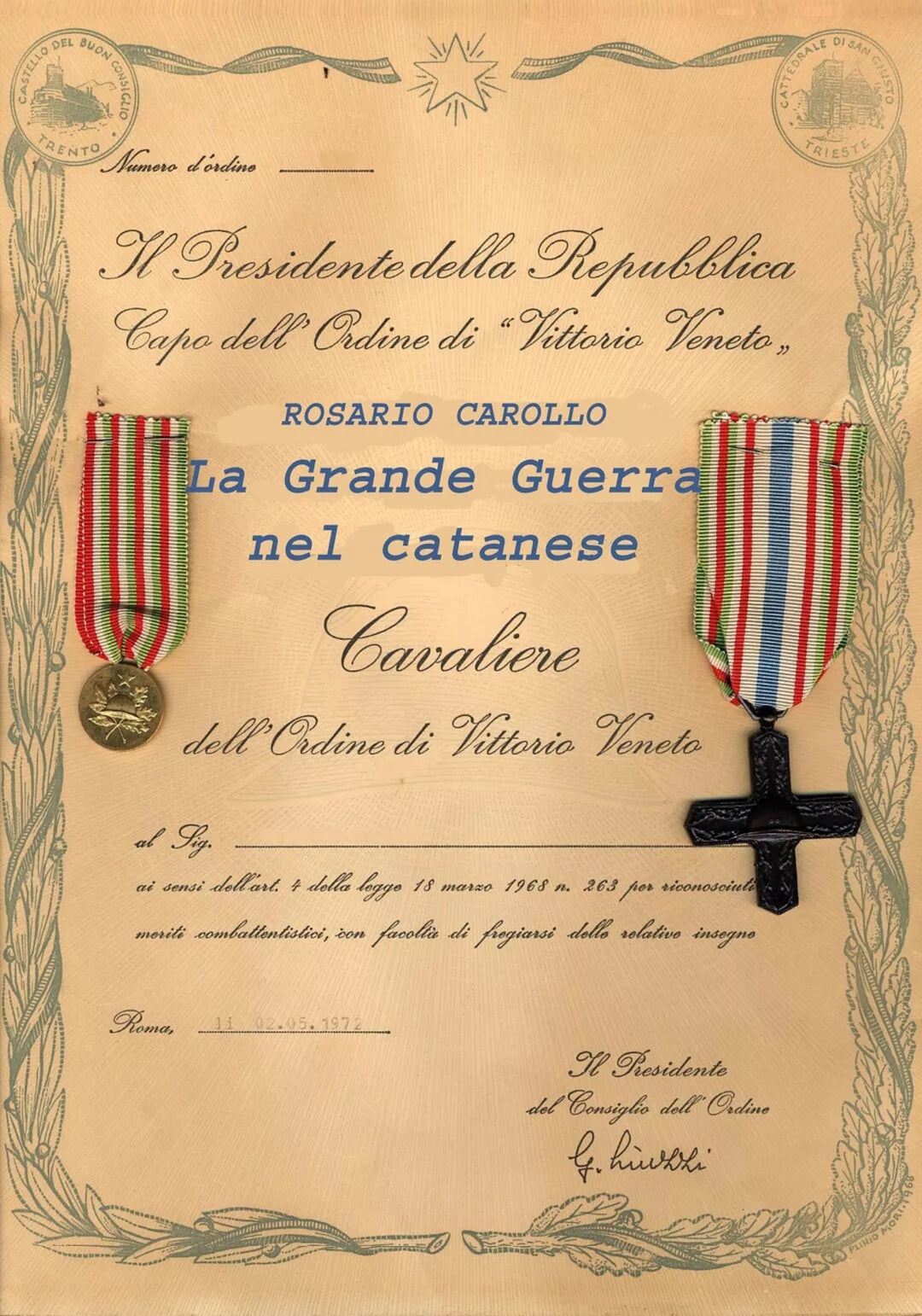 La Grande Guerra nel catanese di Rosario Carollo, 2017, Youcanprint