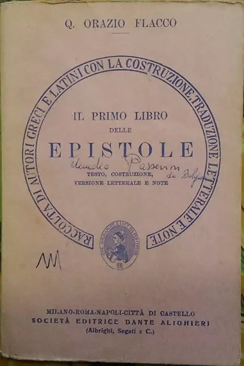 Il primo libro delle epistole. Testo, costruzione..., Orazio Flacco, 1964