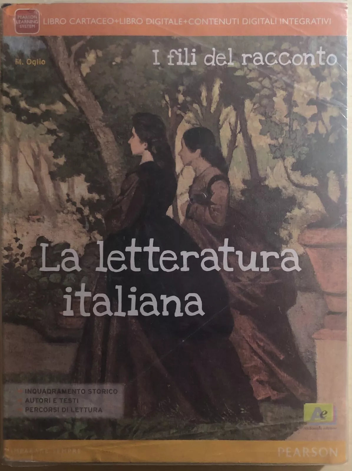 La letteratura italiana di M. Oglio, 2015, Archimede Edizioni