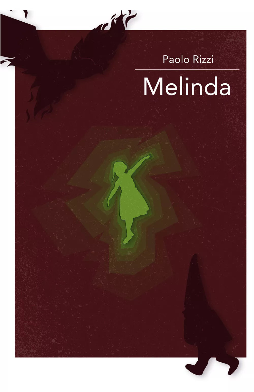 Melinda di Paolo Rizzi, 2021, Youcanprint