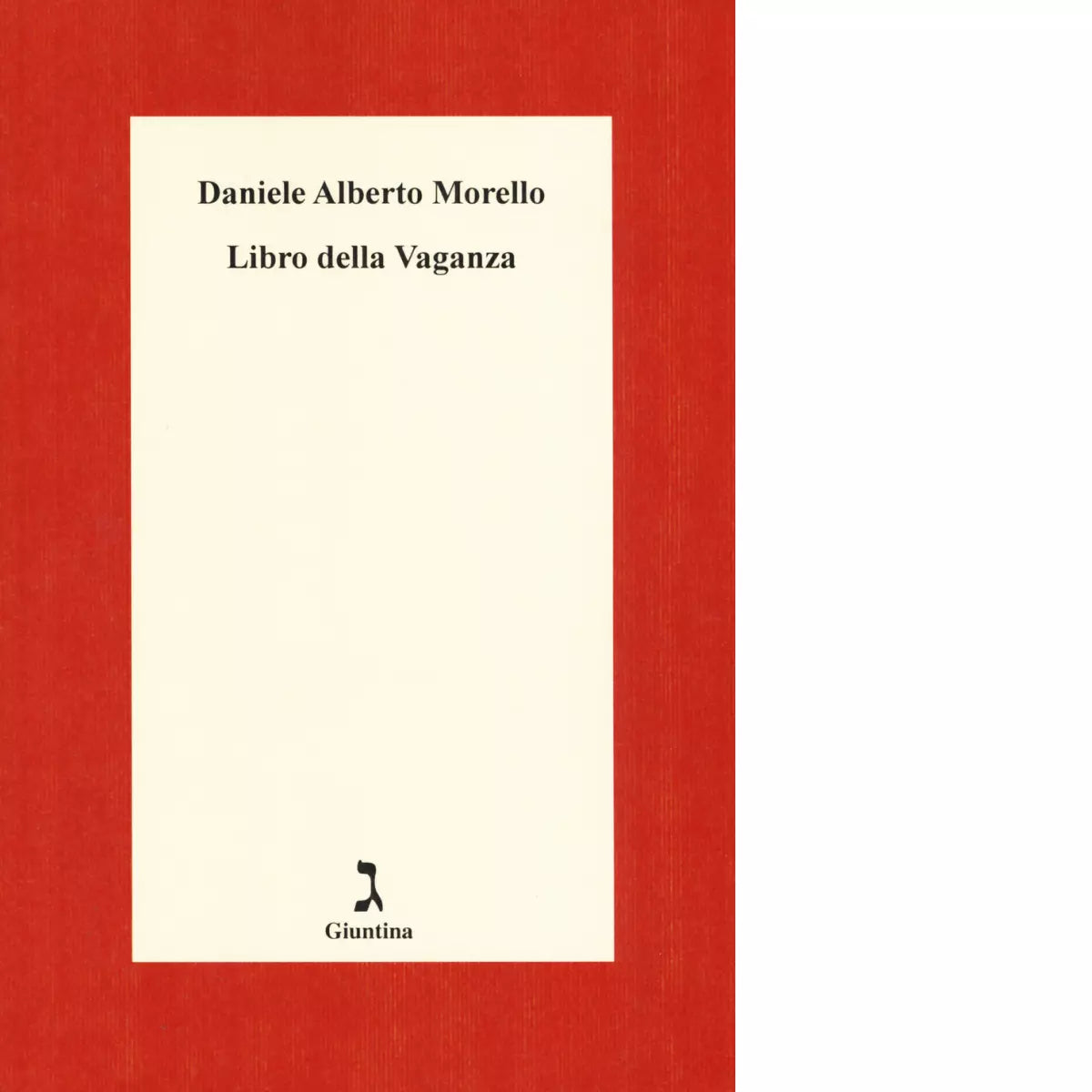Libro della vaganza di Daniele A Morello