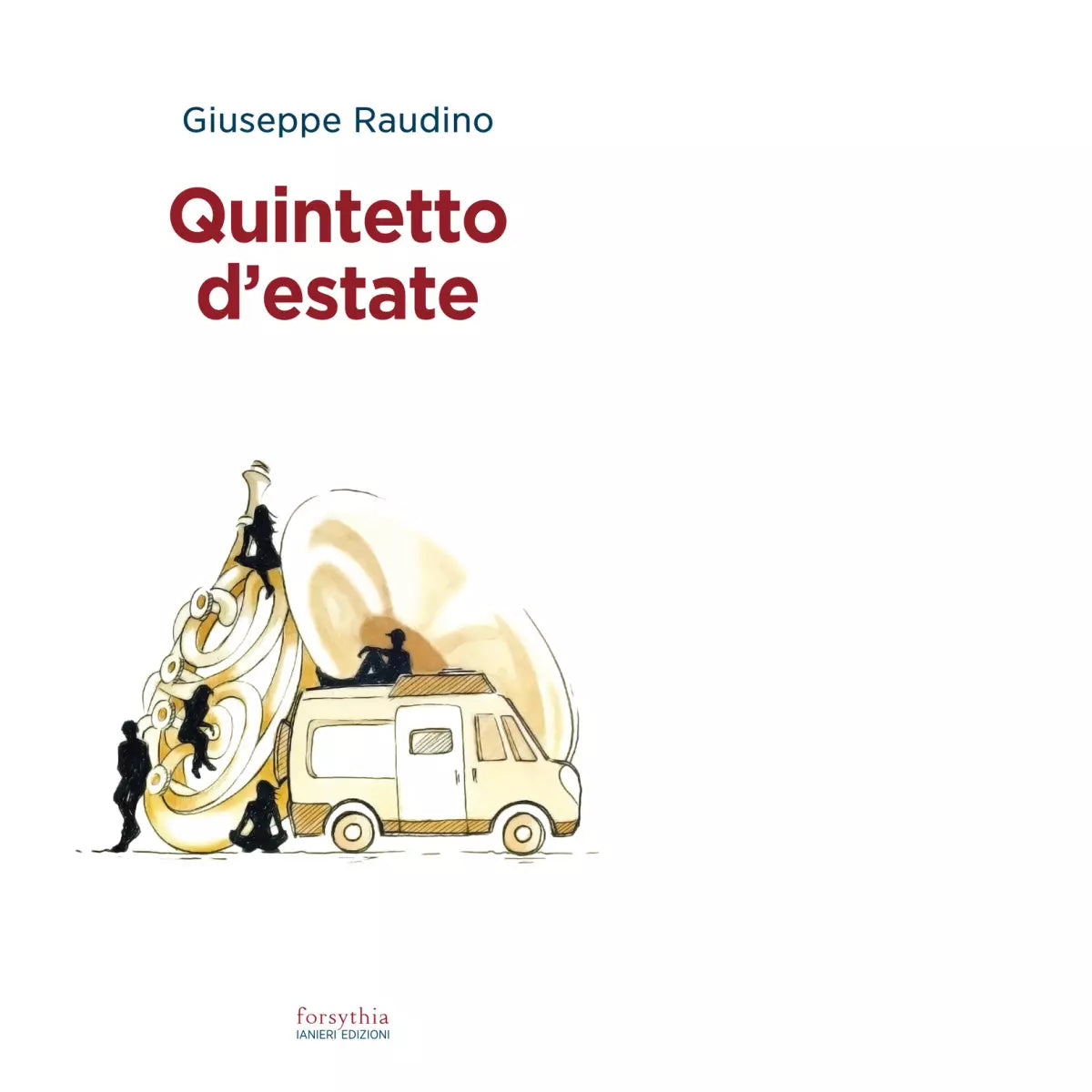 Quintetto d estate di Giuseppe Raudino