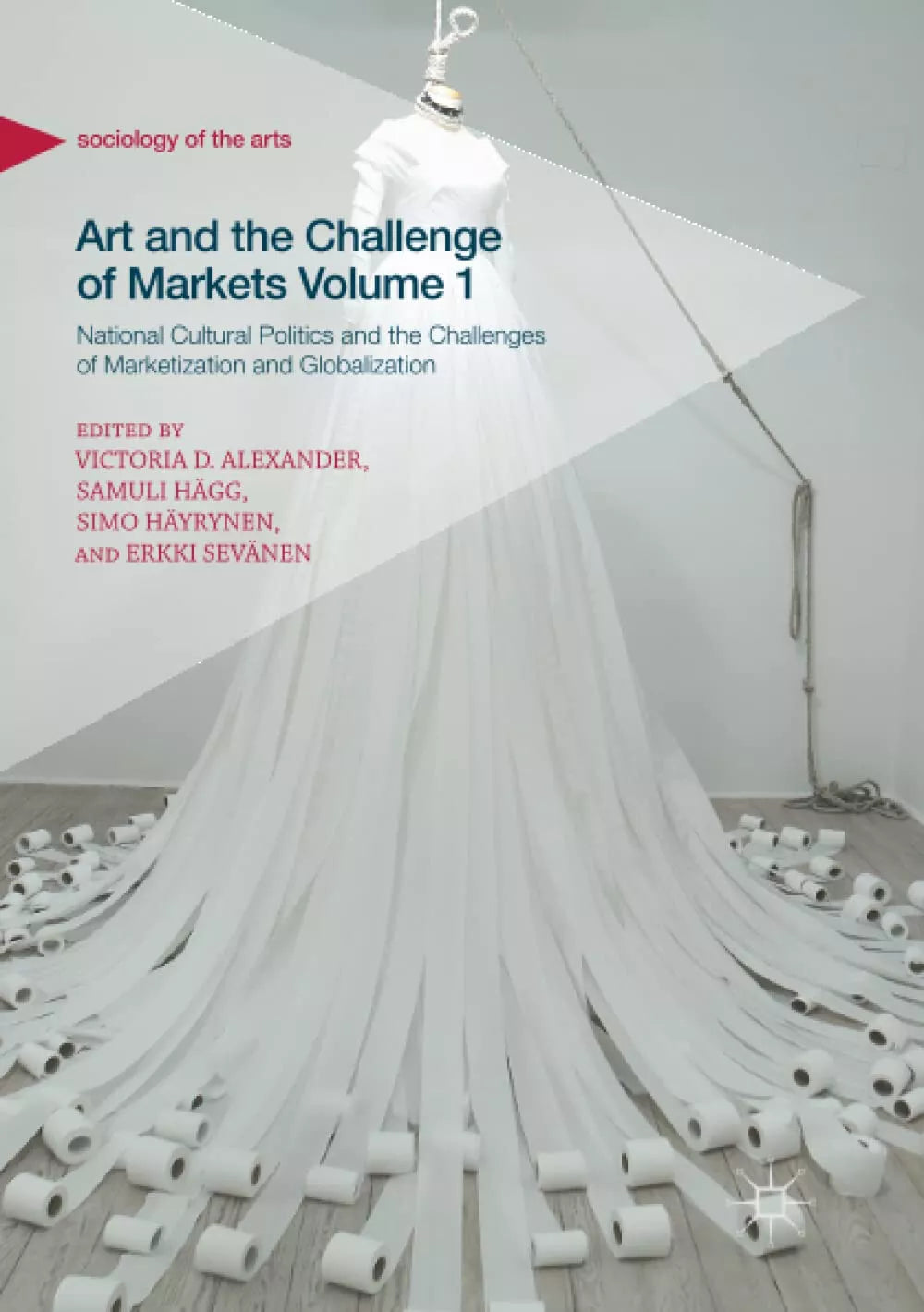 Art and the Challenge of Markets Volume 1