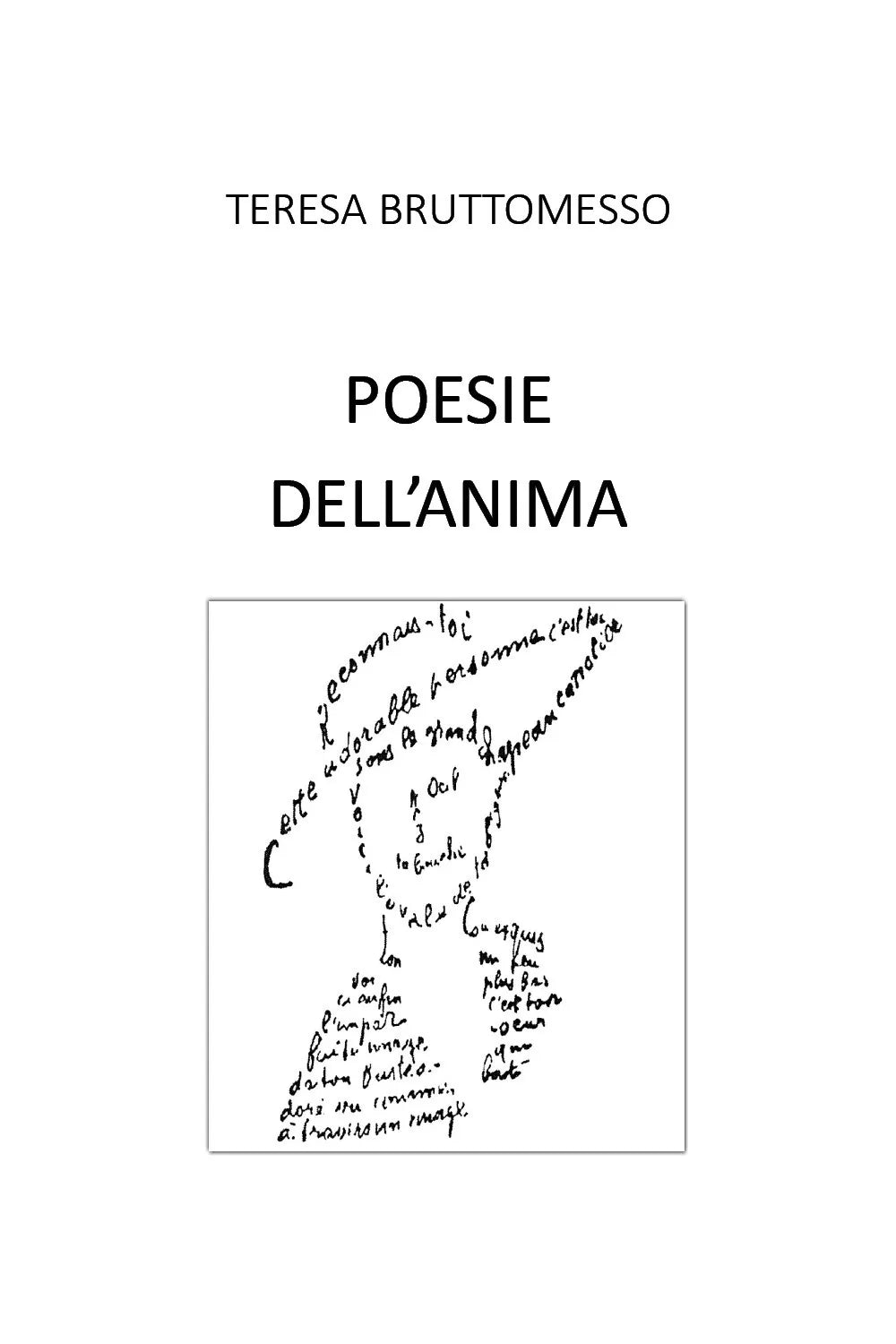 Poesie dell’anima di Teresa Bruttomesso, 2018, Youcanprint