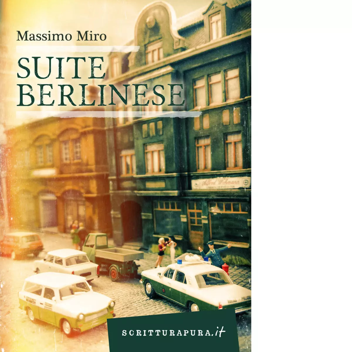 Suite berlinese Libro di Massimo Miro