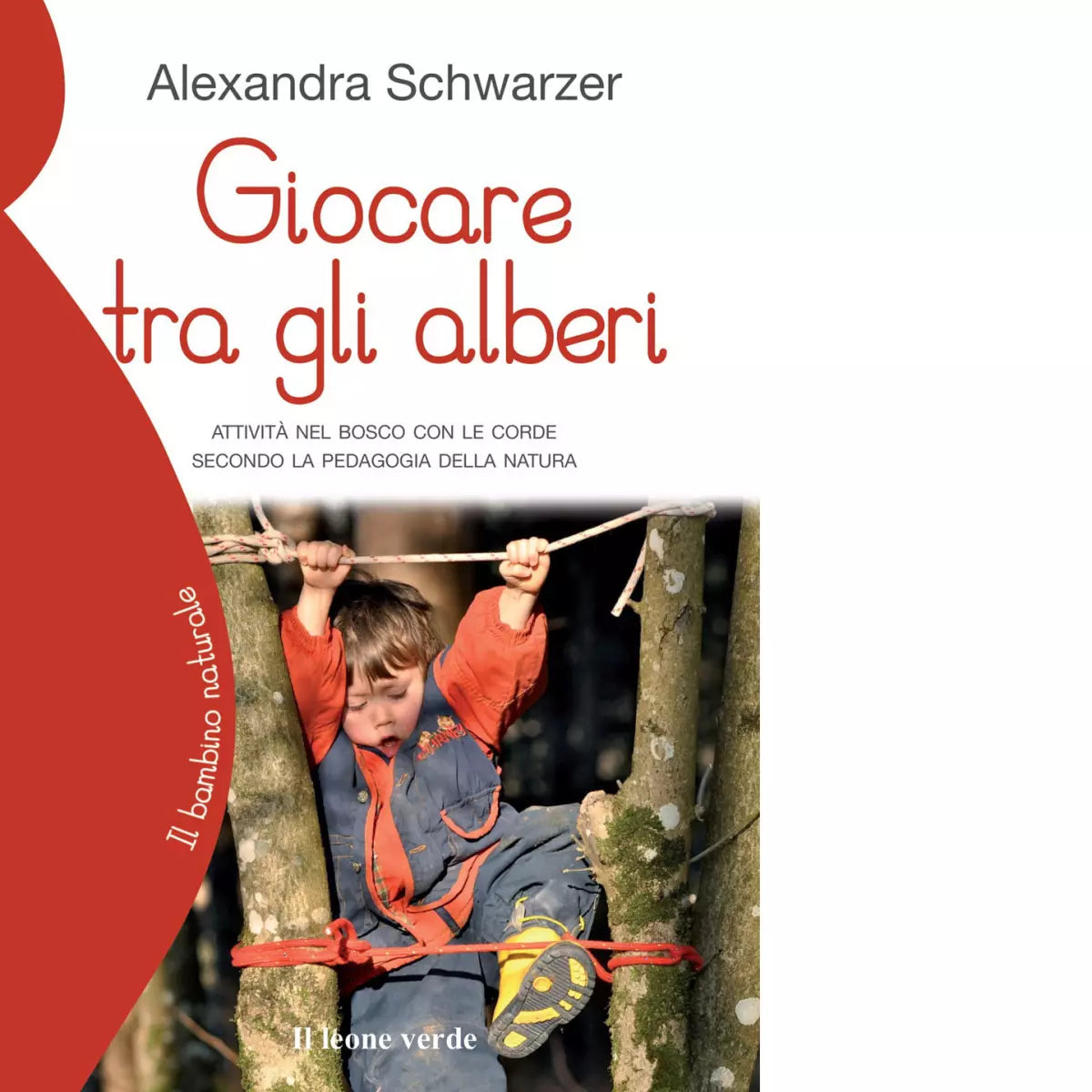 Giocare tra gli alberi di Alexandra Schwarzer