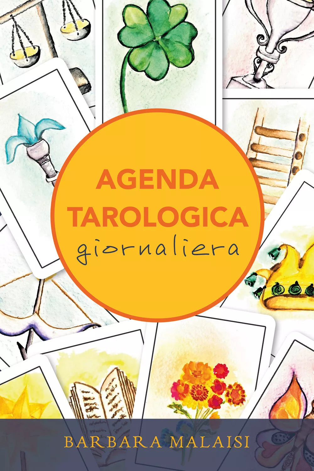 Agenda tarologica giornaliera di Barbara Malaisi, 2021, Youcanprint