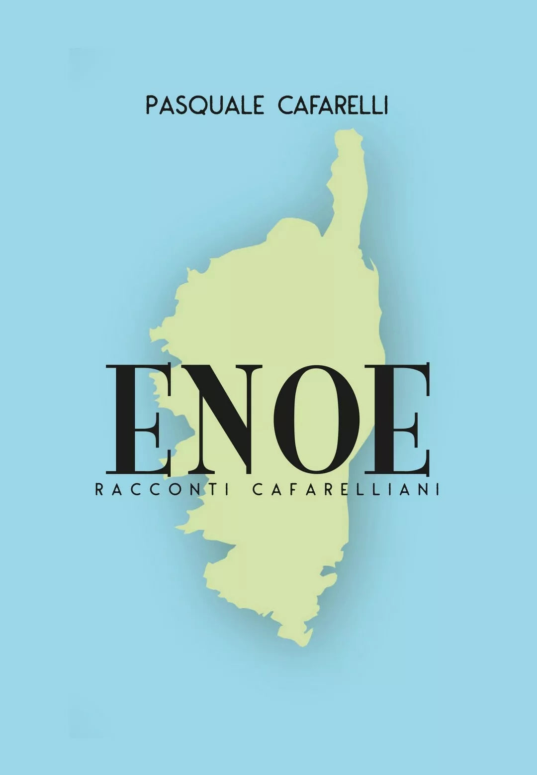 ENOE di Pasquale Cafarelli, 2019, Youcanprint