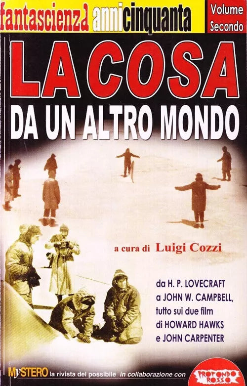 Cosa Da Un Altro Mondo Da H P Lovecraft A John W Campbell