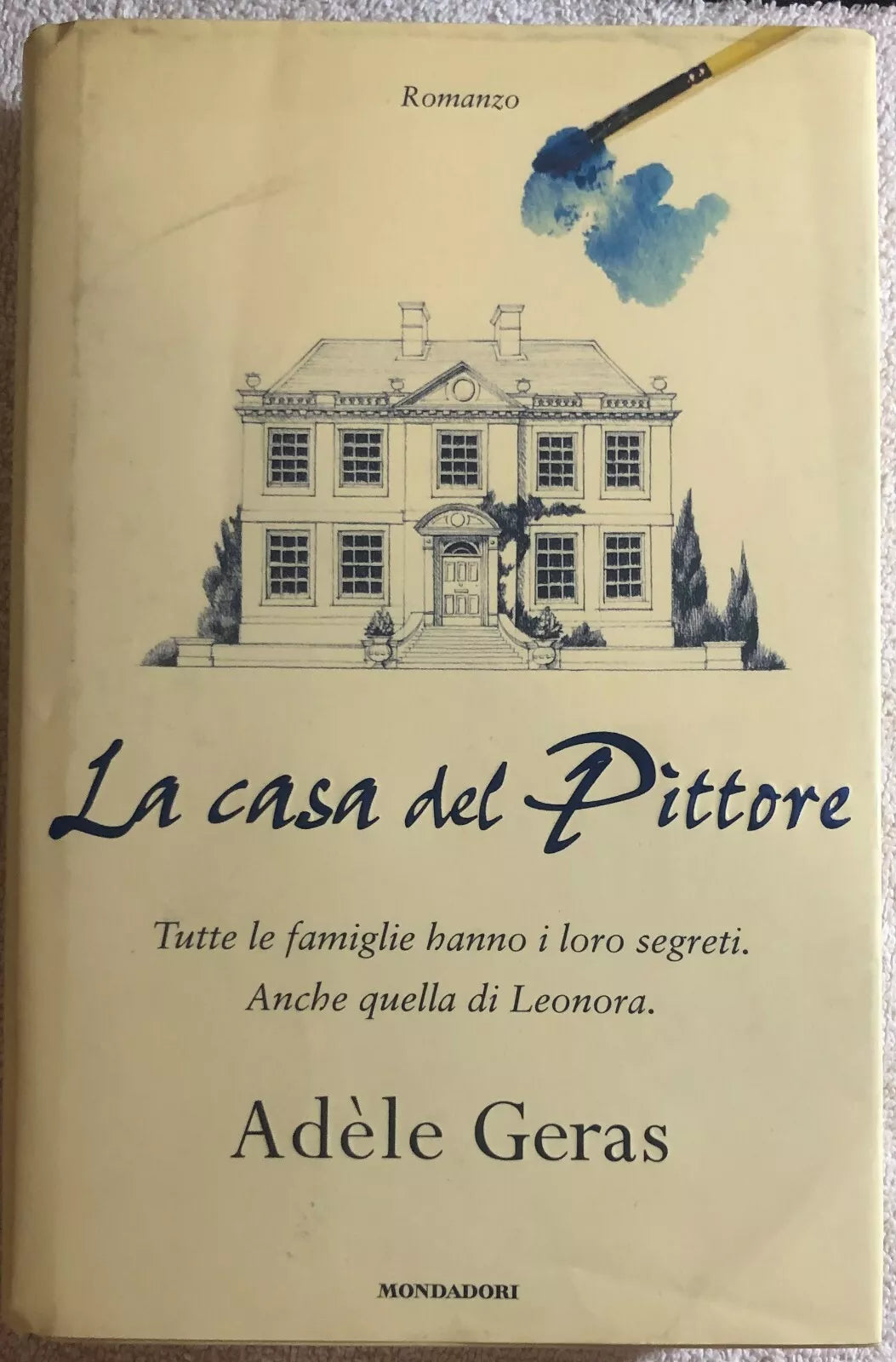 La casa del pittore di Adele Geras, 2003, Mondadori