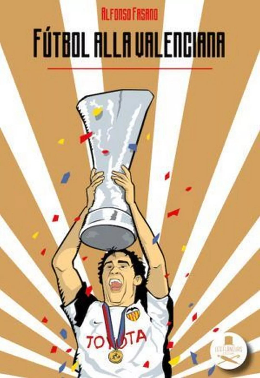 Futbol alla valenciana di Alfonso Fasano , Flaneurs